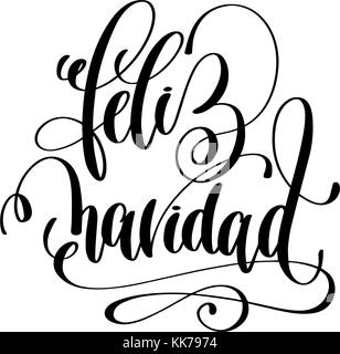 feliz navidad - spanish merry christmas hand lettering black ink Stock Vector