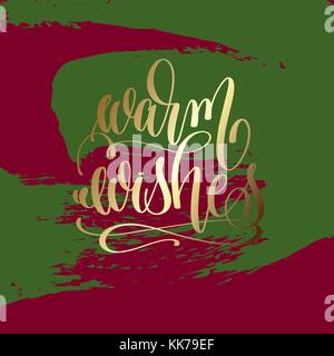 Warm wishes lettering. Hand drawn scandinavian phrase and inspiration ...