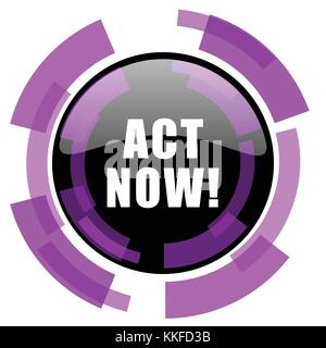 Act now pink violet modern design vector web and smartphone icon. Round button in eps 10 isolated on white background. Stock Vector