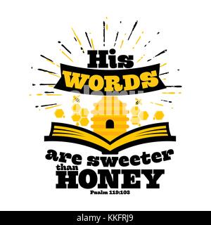 Bible lettering. Christian art. His words are sweeter than honey Stock Vector