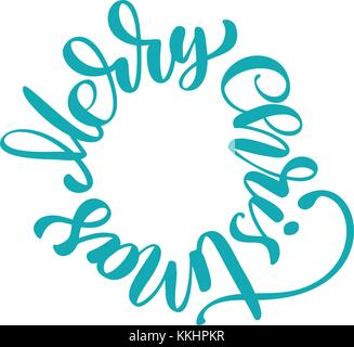 texts Merry Christmas hand written in a circle calligraphy lettering. handmade vector illustration. Fun brush ink typography for photo overlays, t-shirt print, flyer, poster design Stock Vector