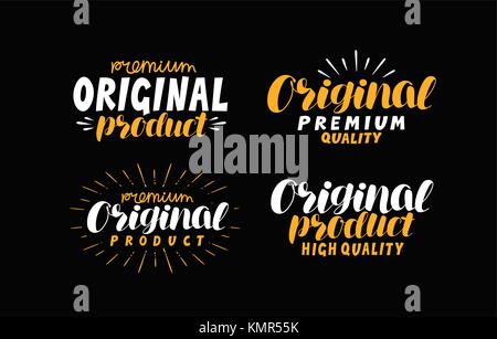 Original product, quality logo or label. Lettering vector illustration Stock Vector