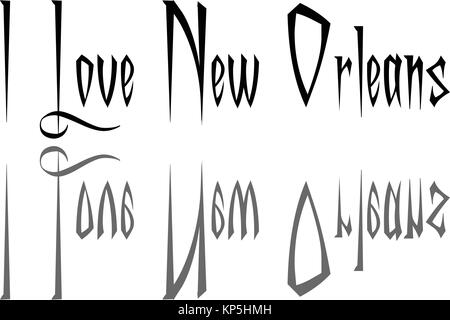 I Love New Orleans text illustration on white background Stock Vector