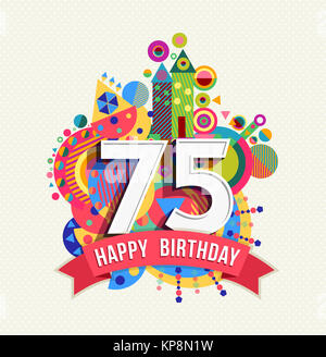 Happy birthday 75 year greeting card poster color Stock Photo