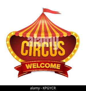 Circus Sign Vector. Carnival Light Bulb Frame. Flat Isolated Illustration Stock Vector