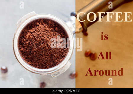 Coffee is all around inspirational quote Stock Photo