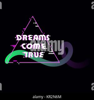 Dreams come true glitched text in triangle frame Stock Vector