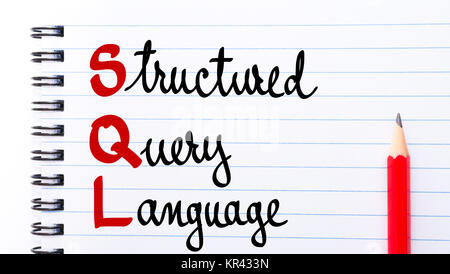SQL Structured Query Language written on notebook Stock Photo