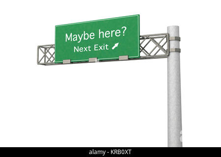 3D rendered Illustration. Highway Sign - the next exit maybe the right one. Stock Photo