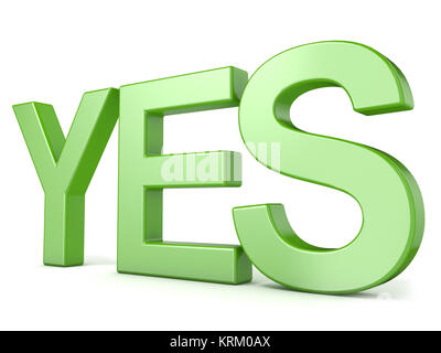 Green word YES. 3D Stock Photo