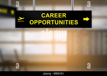 career opportunities on airport sign board Stock Photo