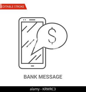 Bank Message Icon. Thin Line Vector Illustration - Adjust stroke weight - Expand to any Size - Easy Change Colour - Editable Stroke - Pixel Perfect Stock Vector