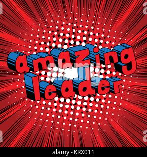 Amazing Leader - Comic book style word on abstract background. Stock Vector