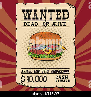 Burger fast food wanted dead or alive Stock Photo
