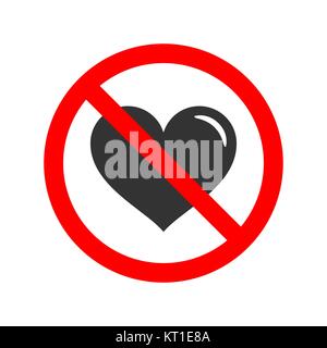 No love allowed sign Stock Photo: 182076937 - Alamy