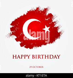Happy birthday Turkey - greeting card vector illustration. 29 October Republic Day Turkey. Stock Vector