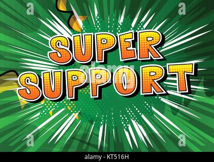 Super Support - Comic book style word on abstract background. Stock Vector