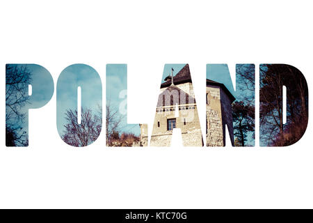 Word POLAND over Castle ruins on a hill top in Ojcow. Stock Photo