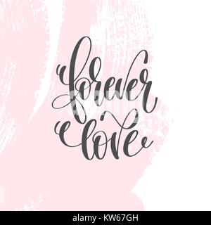 forever love - hand lettering inscription text to valentines day Stock Vector