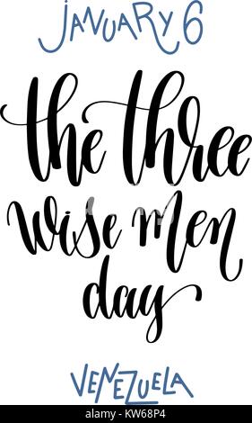 january 6 - the three wise men day - venezuela hand lettering in Stock Vector