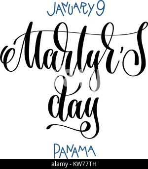 january 9 - Martyr's day - panama, hand lettering  Stock Vector