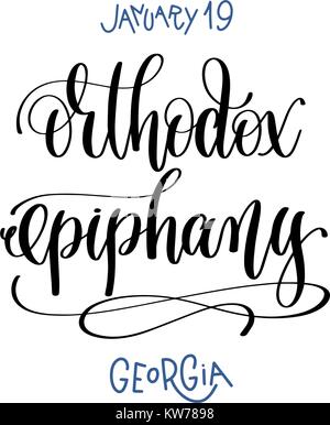 january 19 - orthodox epiphany - georgia, hand lettering Stock Vector