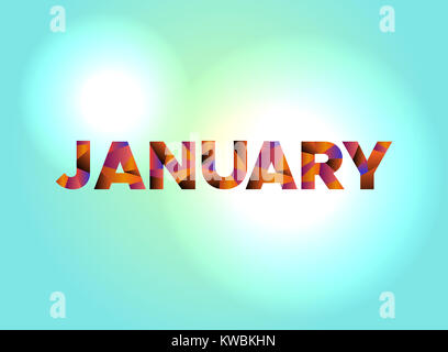 The word JANUARY written in colorful abstract word art on a vibrant background. Vector EPS 10 available. Stock Photo