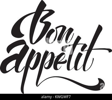 Bon appetit - hand lettering inscription to winter holiday design, black and white ink calligraphy, vector illustration Stock Vector