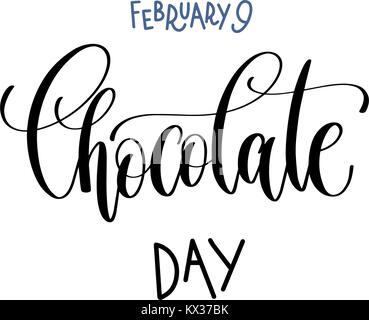february 9 - chocolate day - hand lettering inscription text Stock Vector