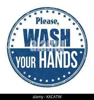 Please wash your hands grunge rubber stamp on white background, vector illustration Stock Vector