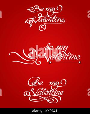 set of handwritten text with curls Be my Valentine, white lettering on a red background Stock Vector