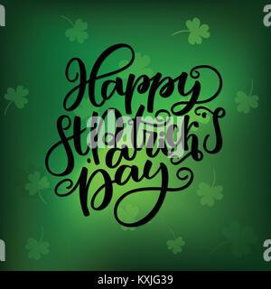 St. Patricks Day lettering. Vector holiday poster. Isolated sign on green blurred gradient background. Great for greeting card, poster, label, sticker Stock Vector
