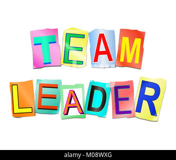 3d Illustration depicting a set of cut out printed letters arranged to form the words team leader. Stock Photo