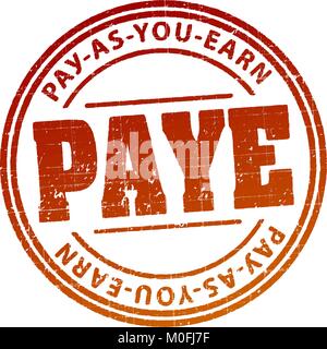 PAYE (Pay as you earn) rubber stamp Stock Vector