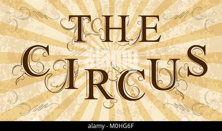 The circus. Decor in vintage style. Stock Vector