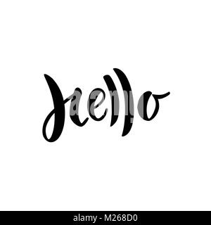 Hello Hand lettered word. Modern brush lettering isolated on white. Great for greeting card, poster, label, sticker. Brush ink modern handlettering. Stock Vector