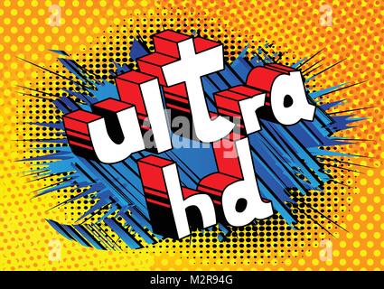 Ultra HD - Comic book style phrase on abstract background. Stock Vector