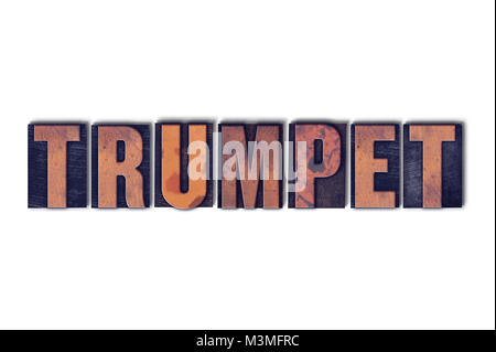 The word Trumpet concept and theme written in vintage wooden letterpress type on a white background. Stock Photo