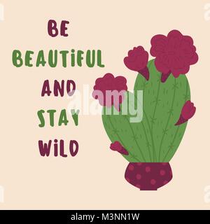 Be beautiful and stay wild. Postcard with cactus Stock Vector