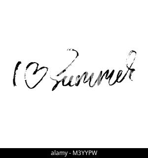 I love summer. Hand drawn lettering isolated on white background for your design. Vector illustration. Modern dry brush inscription. Stock Vector