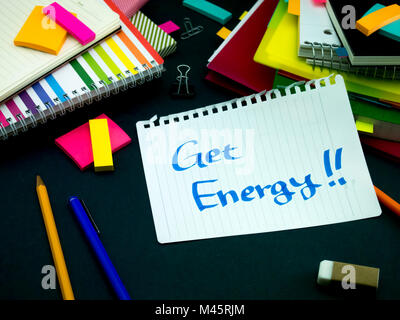 Somebody Left the Message on Your Working Desk; Get Energy Stock Photo