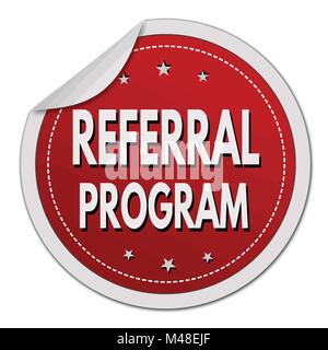 Referral program label or sticker on white background, vector illustration Stock Vector