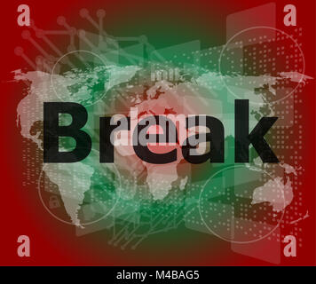 The word break on digital screen, business concept Stock Photo