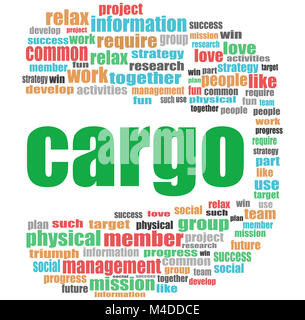 cargo word. Business concept . Word cloud collage Stock Photo