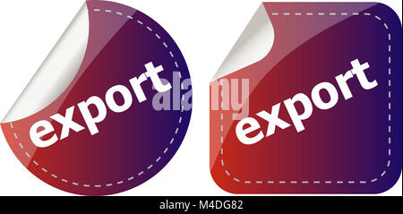 export. stickers set, web icon button isolated on white Stock Photo