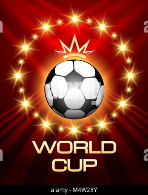 Soccer ball with crown in circle of stars and wording World Cup. Football or Soccer poster template. Vector illustration. Stock Vector