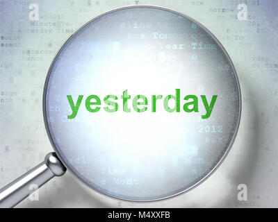 Time concept: Yesterday with optical glass Stock Photo