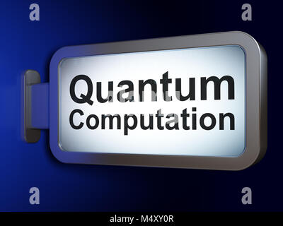 Science concept: Quantum Computation on billboard background Stock Photo