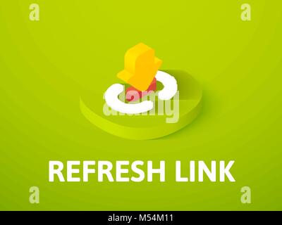 Refresh link isometric icon, isolated on color background Stock Vector