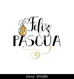 Feliz Pascua. Lettering. Translation from Spanish: Happy Easter. quote to design greeting card, poster, banner, printable wall art, t-shirt and other, Stock Vector